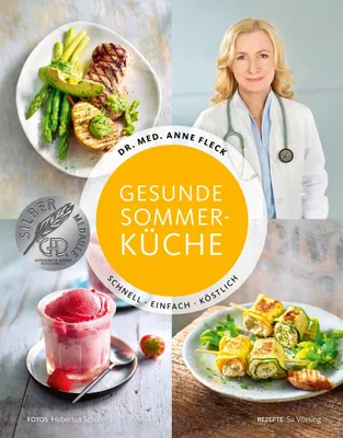 Produktbild von Gesunde Sommerküche - Schnell, einfach, köstlich