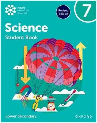 Image de Oxford International Science: Student Book 7 (Lower Secondary)