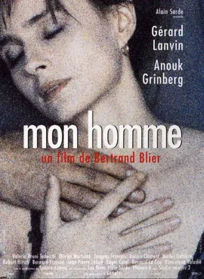 Obrázek produktu pro Můj muž – Anouk Grinberg – Bertrand Blier – 116 x 158 cm – Originální filmový plakát