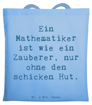 Produktbild von Mr. & Mrs. Panda Shopping Tasche Spruch Mathematiker Magie - Sky Blue - Geschenk, Mathematik, lustiger, Tote Bag, Jutetasche, Beruf, Geschenke für Berufstätige, Geduld