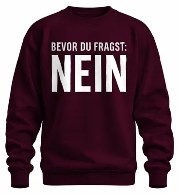 Immagine prodotto di Prima di chiedere No divertente sarcastico detto sfacciato regalo unisex felpa pullover, Borgogna, M