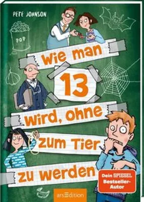 Produktbild von Wie man 13 wird, ohne zum Tier zu werden (Wie man 13 wird 2)