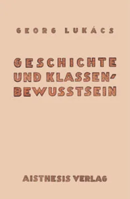 Immagine prodotto di Geschichte und Klassenbewußtsein