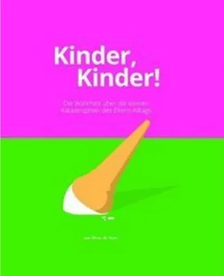 Produktbild von Kinder, Kinder!