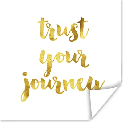Produktbild von MuchoWow® Poster Zitate - 'Vertraue deinem Weg' - Sprichwörter - Gold 100x100 cm - Babyzimmer