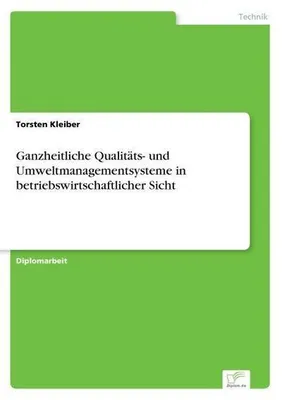 Immagine prodotto di Ganzheitliche Qualitäts- und Umweltmanagementsysteme in betriebswirtschaftlicher Sicht