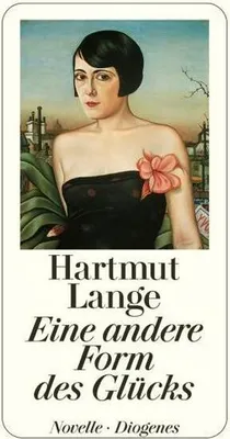 Produktbild von Lange, H: andere Form d. Glücks