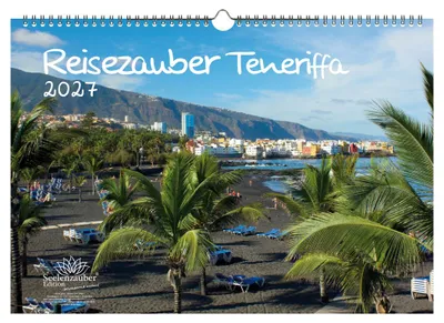 Produktbild von Reisezauber Teneriffa DIN A3 Kalender für 2027 Cruz Urlaub Strand