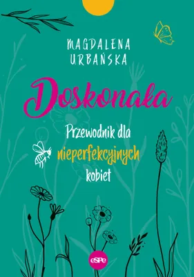Obrázek produktu pro Doskonała. Przewodnik dla Nieperfekcyjnych Kobiet