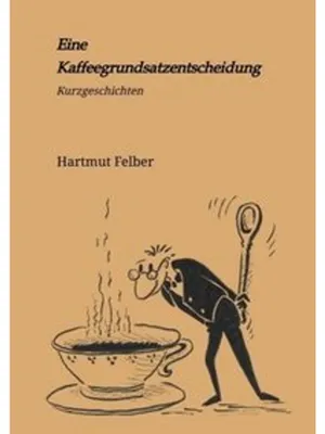 Obrázek produktu pro Eine Kaffeegrundsatzentscheidung