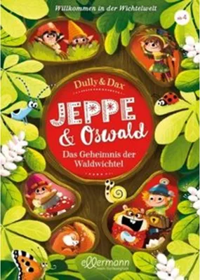 Image de Jeppe & Oswald 2. Willkommen in der Wichtelwelt