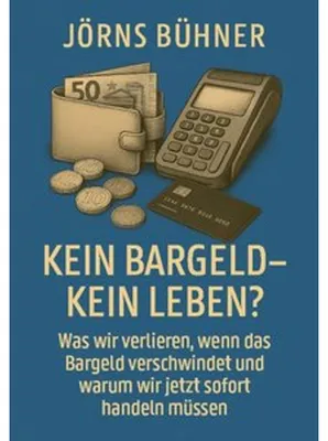 Immagine prodotto di Kein Bargeld - kein Leben?