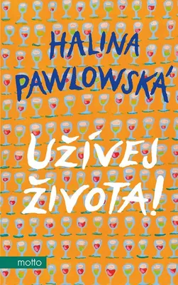 Immagine prodotto di Užívej života! | Halina Pawlowská