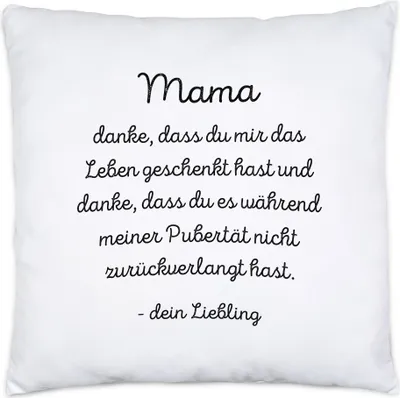 Produktbild von Mama Danke dass du mir mein Leben geschenkt hast Kissen Inkl Füllung Geschenk Muttertag Lustig Familie