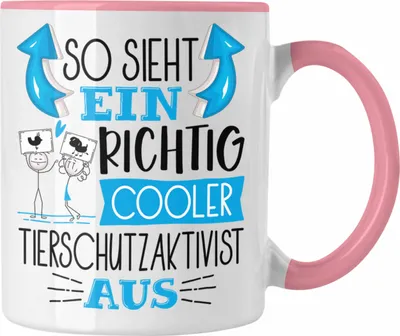 Produktbild von Trendation - Tierschutzaktivist Tasse So Sieht Ein Richtig Cooler Tierschutzaktivist Aus Geschenk Lustiger Spruch Geschenkidee (Rosa)