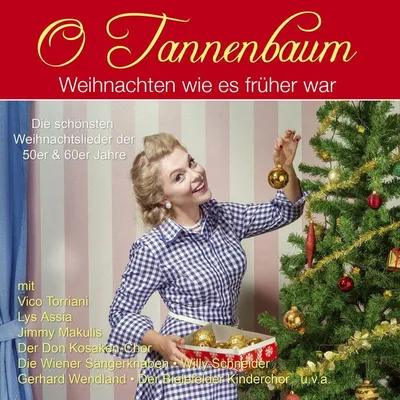 Produktbild von O Tannenbaum-Weihnachten Wie'S Früher War
