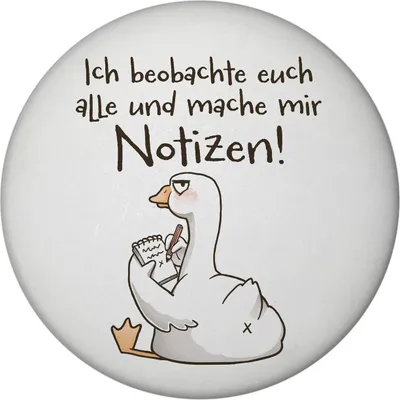 Produktbild von Gilbert die Gans Magnet mit Flaschenöffner rund mit Spruch Ich beobachte und