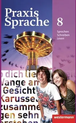 Produktbild von Praxis Sprache 8. Schulbuch. Allgemeine Ausgabe