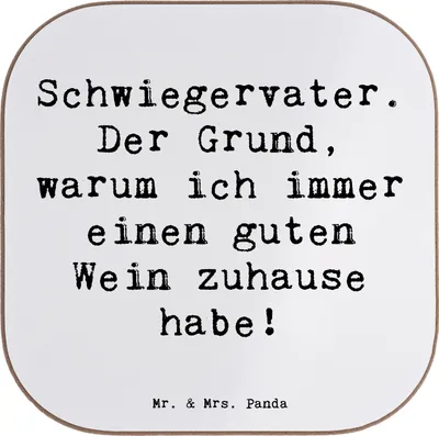 Produktbild von Mr. & Mrs. Panda Tischuntersetzer Spruch Schwiegervater Weinliebhaber - Weiß - Geschenk, herzerwärmende Sprüche, Familie, Coaster, gläseruntersetzer, Verwandtschaft