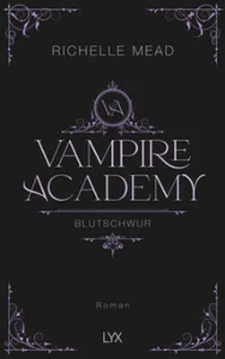 Image de Vampire Academy - Blutschwur