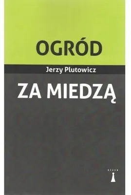 Imagen del producto de Ogród za miedzą - Jerzy Plutowicz