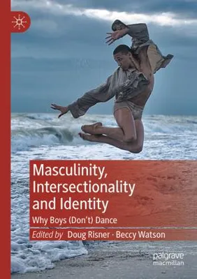 Zdjęcie produktu dla Masculinity, Intersectionality and Identity
