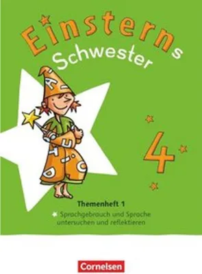 Produktbild von Einsterns Schwester 4. Schuljahr. Themenheft 1 - Sprache untersuchen - Leihmaterial