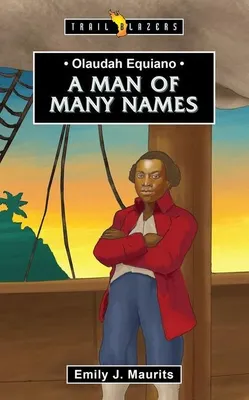 Produktbild von Olaudah Equiano: A Man of Many Names