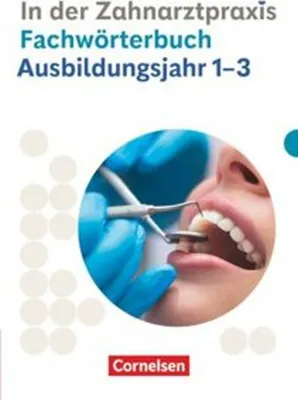 Produktbild von Zahnmedizinische Fachangestellte 1.-3. Ausbildungsjahr. Fachwörterbuch