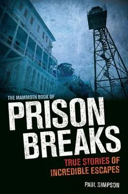 Produktbild von The Mammoth Book of Prison Breaks
