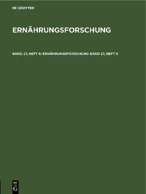Produktbild von Ernährungsforschung. Band 27, Heft 6