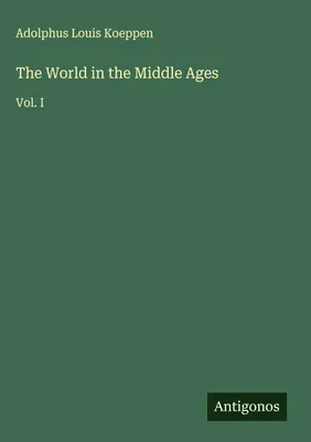 Produktbild von The World in the Middle Ages