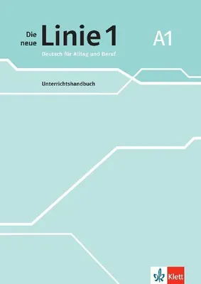 Produktbild von Die neue Linie 1 A1. Unterrichtshandbuch