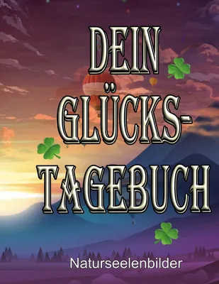 Produktbild von Dein Glückstagebuch