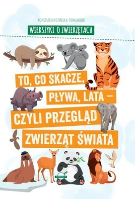 Zdjęcie produktu dla Wierszyki o zwierzętach. Przegląd zwierząt świata