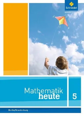 Produktbild von Mathematik heute 5. Schulbuch. Grundschulen. Berlin und Brandenburg