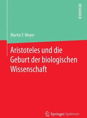 Obrázok produktu pre Aristoteles und die Geburt der biologischen Wissenschaft
