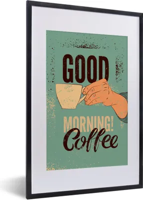 Produktbild von MuchoWow® MuchoWow® Gerahmtes Poster Kaffee - Zitate - Vintage - Guten Morgen! Kaffee 40x60 cm - Poster mit zchwarzem Bilderrahmen - Poster in Rahmen