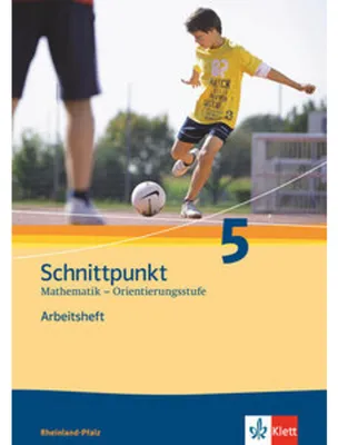 Produktbild von Schnittpunkt Mathematik - Ausgabe für Rheinland-Pfalz. Neubearbeitung. Arbeitsheft Orientierungsstufe plus Lösungsheft 5. Schuljahr
