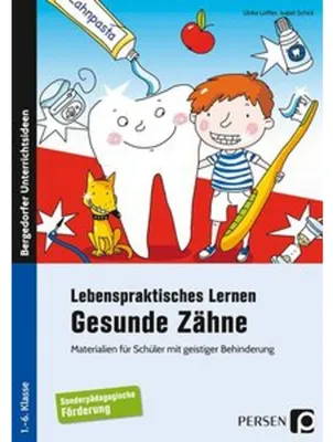 Produktbild von Lebenspraktisches Lernen: Gesunde Zähne