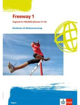 Image de Freeway 1. Workbook mit Mediensammlung Klassen 11/12. Ausgabe Bayern