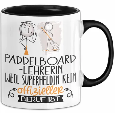 Produktbild von Paddelboard-Lehrerin Geschenk Tasse Lustiger Spruch Paddelboard-Lehrerin Weil Superheldin Kein Offizieller Beruf Ist Geschenkidee (Schwarz)
