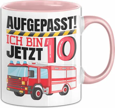 Produktbild von 10. Geburtstag Geschenk Tasse Becher Jungs Feuerwehr Aufgepasst Ich Bin Jetzt 10 (Rosa)