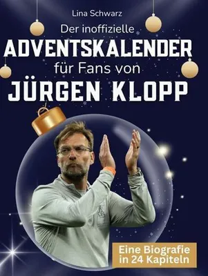 Produktbild von Der inoffizielle Adventskalender für Fans von Jürgen Klopp
