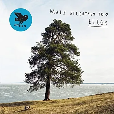 Produktbild von Mats Eilertsen Trio - Elegie CD