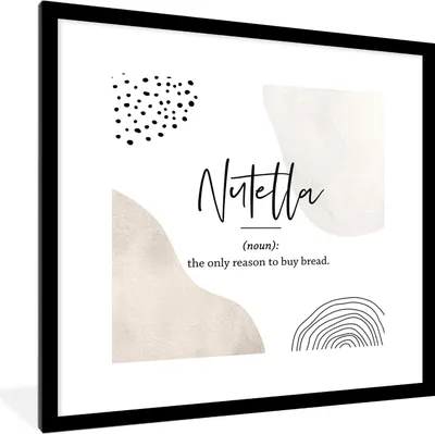 Produktbild von MuchoWow® Gerahmtes Poster Zitate - Nutella - Sprichwörter - Wörterbuch - Nutella Definition 40x40 cm - Poster mit Schwarzem Bilderrahmen Wandposter Rahmen Foto Bilder - Poster - Plakat im Rahmen