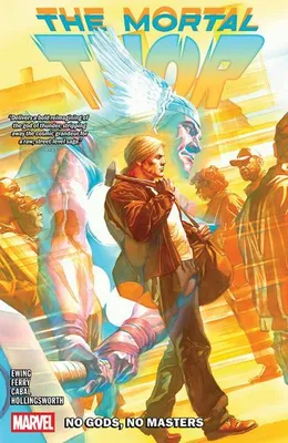 Produktbild von Mortal Thor Vol. 1: No Gods, No Masters