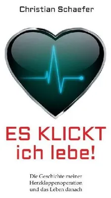 Produktbild von Es klickt, ich lebe!