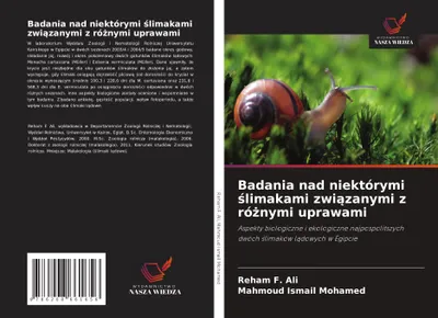 Produktbild von Badania nad niektórymi ¿limakami zwi¿zanymi z ró¿nymi uprawami