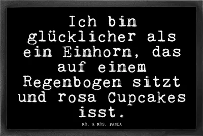 Produktbild von Mr. & Mrs. Panda Schmutzfangmatte Ich bin glücklicher als... 40 x 60 cm - Schwarz - Geschenk, rosa, Einhorn, Einhörner, Fußabtreter, Bodenvorleger, glücklich, Sprüche